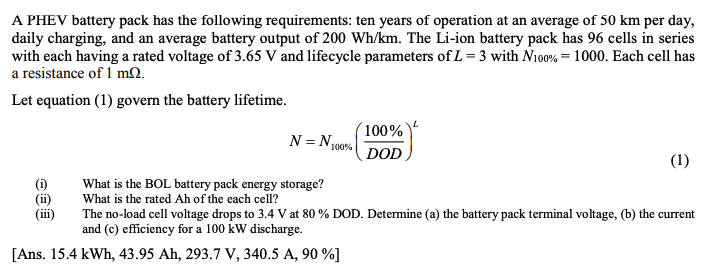 Solved A PHEV battery has the following requirements: | Chegg.com