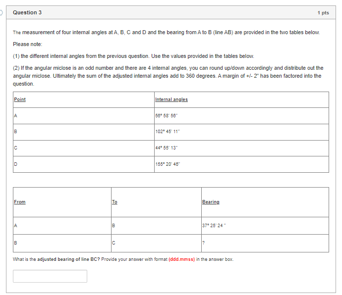 Solved Question 3 1 pts The measurement of four internal | Chegg.com