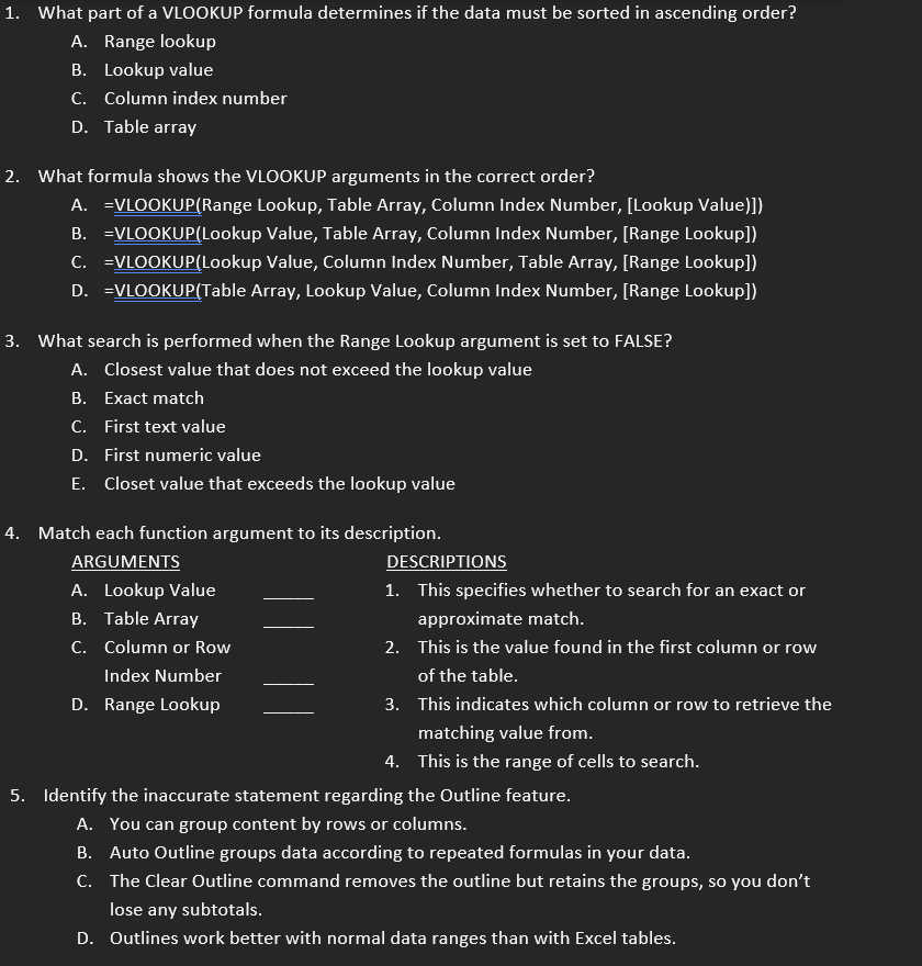 Solved 1. What part of a VLOOKUP formula determines if the