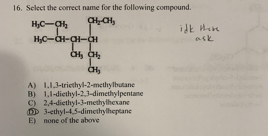 Solved 16. Select the correct name for the following | Chegg.com