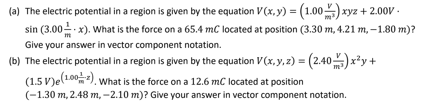 Solved (a) The electric potential in a region is given by | Chegg.com