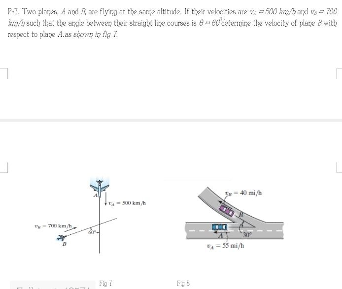 Solved P.7. ﻿Two Planes, A And B, ﻿are Flying At The Same | Chegg.com