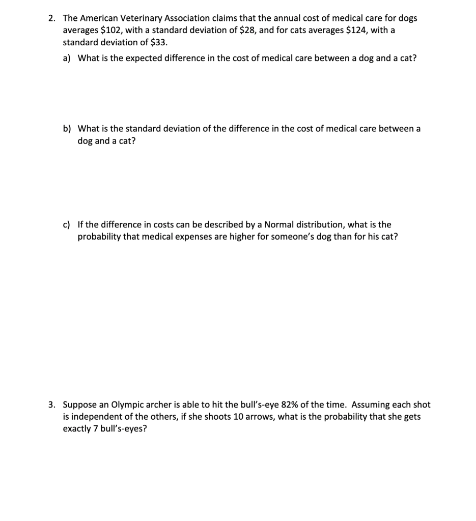 Solved 2. The American Veterinary Association claims that