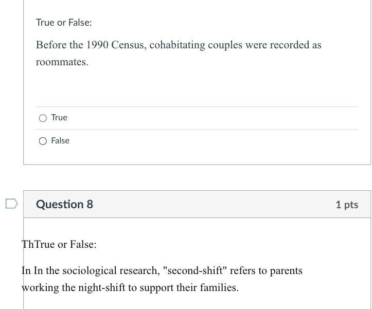 Solved True or False: Before the 1990 Census, cohabitating | Chegg.com