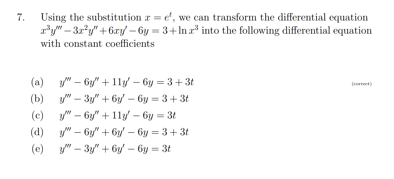 Solved Using the substitution x=et, we can transform the | Chegg.com