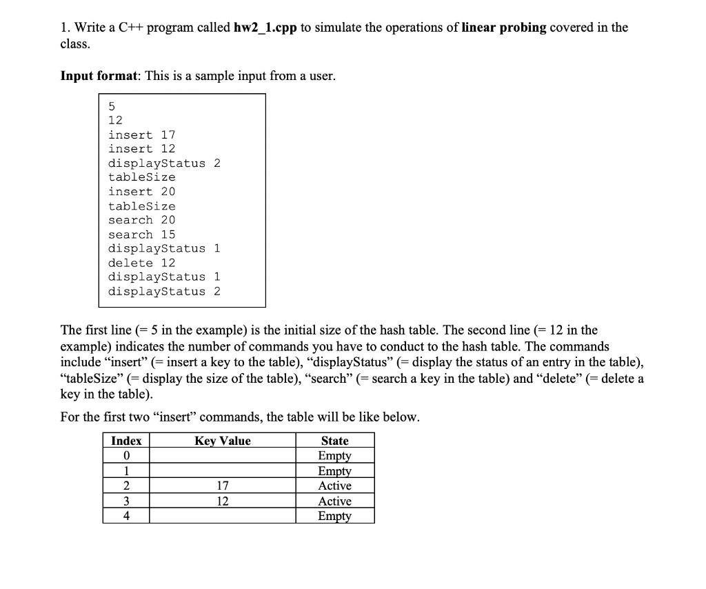1. Write a C++ program called hw2_1.cpp to simulate | Chegg.com