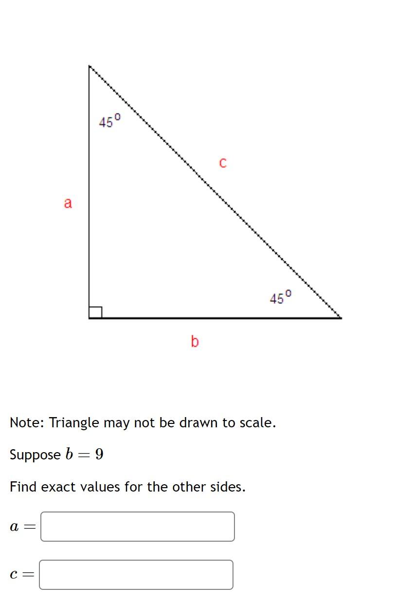 Solved Note: Triangle may not be drawn to scale. Suppose b=9 | Chegg.com