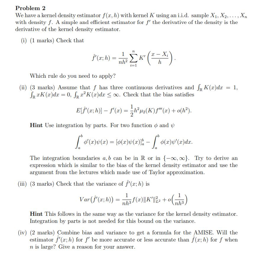 Problem 2 We Have A Kernel Density Estimator Fc H Chegg Com