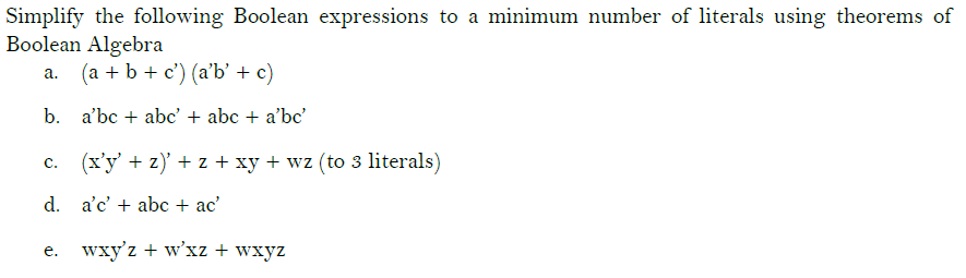 Solved Simplify The Following Boolean Expressions To A | Chegg.com