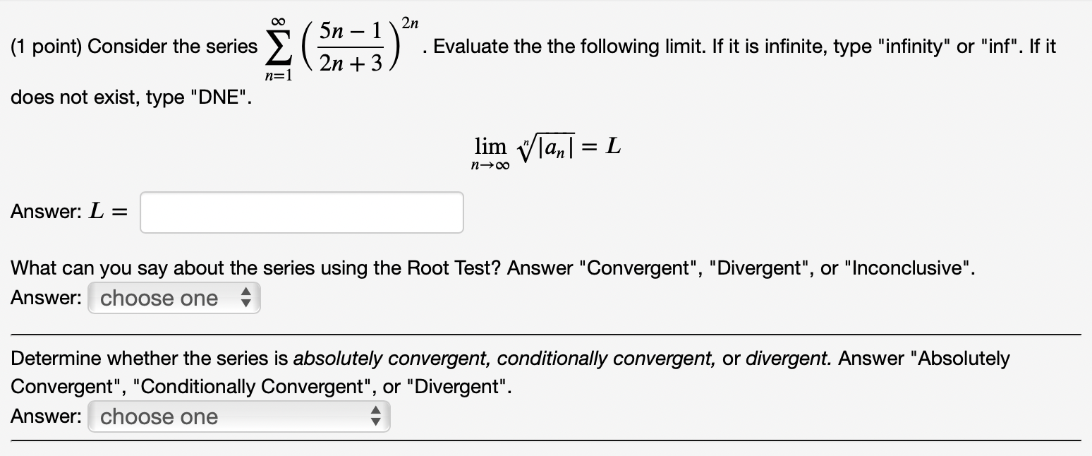 Solved (1 point) What can you say about the series ∑an in | Chegg.com