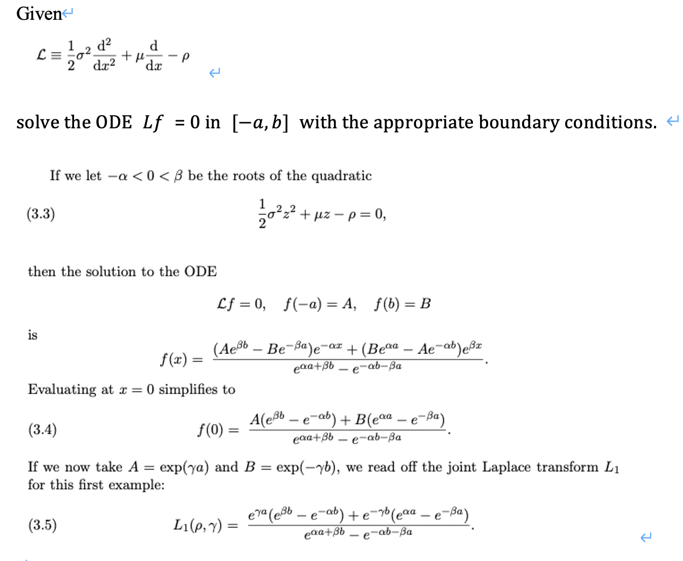 Solved How Can I Solve This Ode How Do I Get The Formula Chegg Com