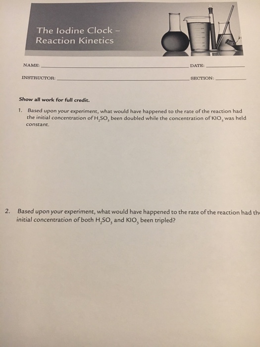 Solved The Iodine Clock Reaction NAME DATE
