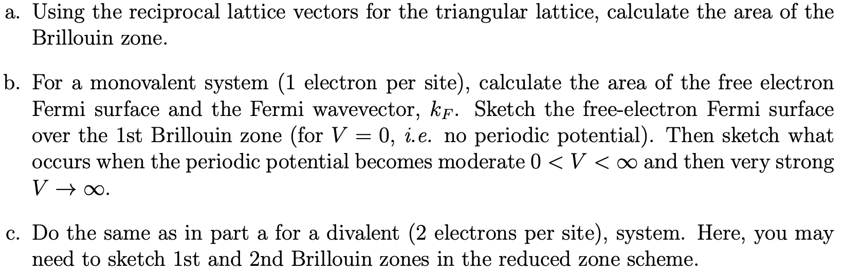 Solved a. Using the reciprocal lattice vectors for the | Chegg.com