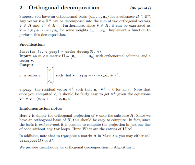 Solved 2 Orthogonal Decomposition 35 Points Suppose You Chegg Com