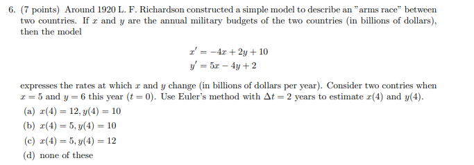 Solved 6. (7 points) Around 1920 L. F. Richardson | Chegg.com