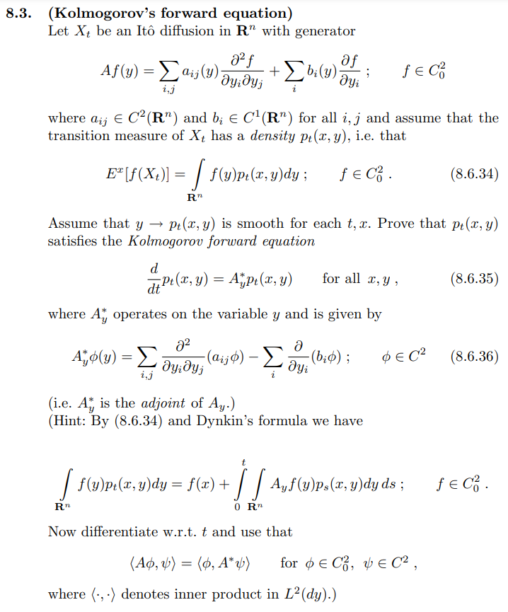 Solved 8.3. (Kolmogorov's forward equation) Let Xt be an Itô | Chegg.com