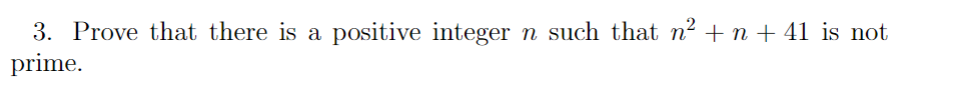 Solved 3. Prove that there is a positive integer n such that | Chegg.com