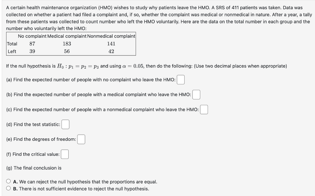Solved A certain health maintenance organization (HMO)