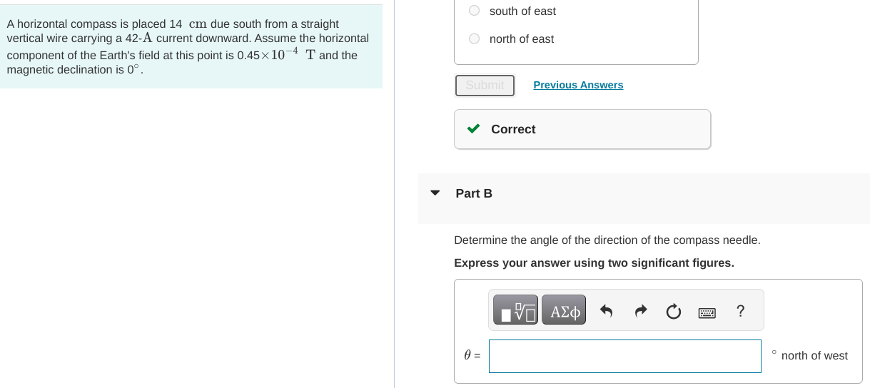 Solved south of east A horizontal compass is placed 14 cm | Chegg.com