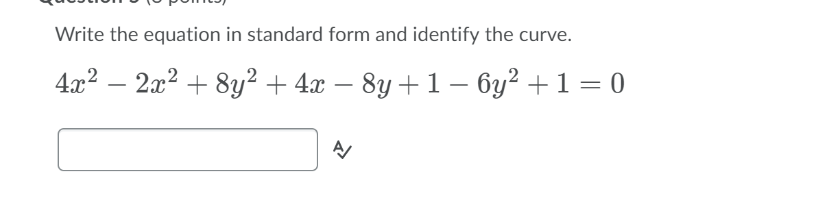 write y 2 =- 1 2 x 4 in standard form