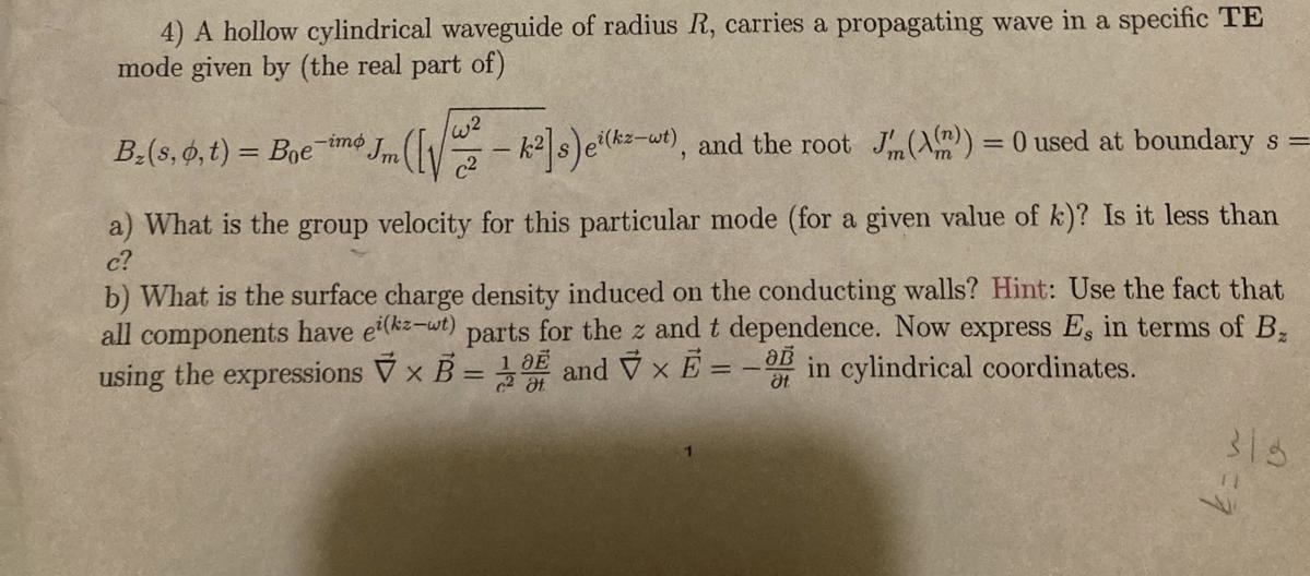 Solved A hollow cylindrical waveguide of ﻿radius R, ﻿carries | Chegg.com