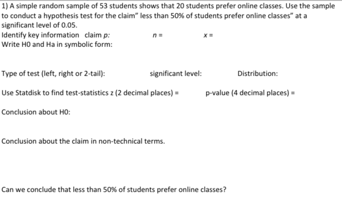 Solved 1) A simple random sample of 53 students shows that | Chegg.com