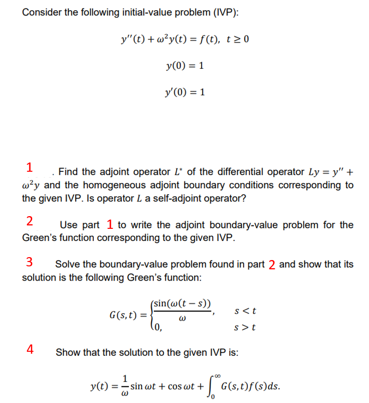 Consider The Following Initial Value Problem Ivp