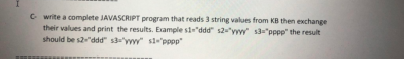 Solved C- write a complete JAVASCRIPT program that reads 3 | Chegg.com