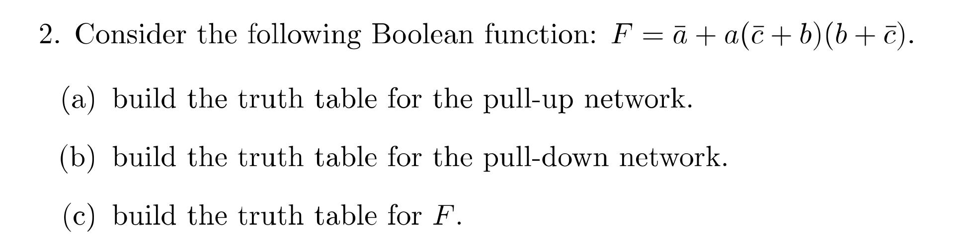 Solved 2. Consider The Following Boolean Function: | Chegg.com