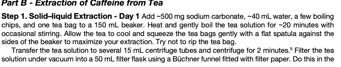 Solved Part B - Extraction of Catteine from Tea Step 1. | Chegg.com