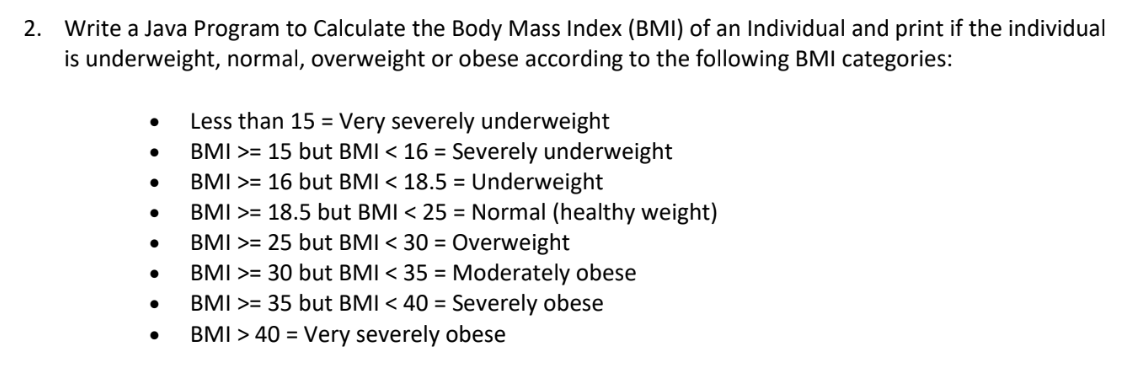 Solved 2. Write a Java Program to Calculate the Body Mass | Chegg.com