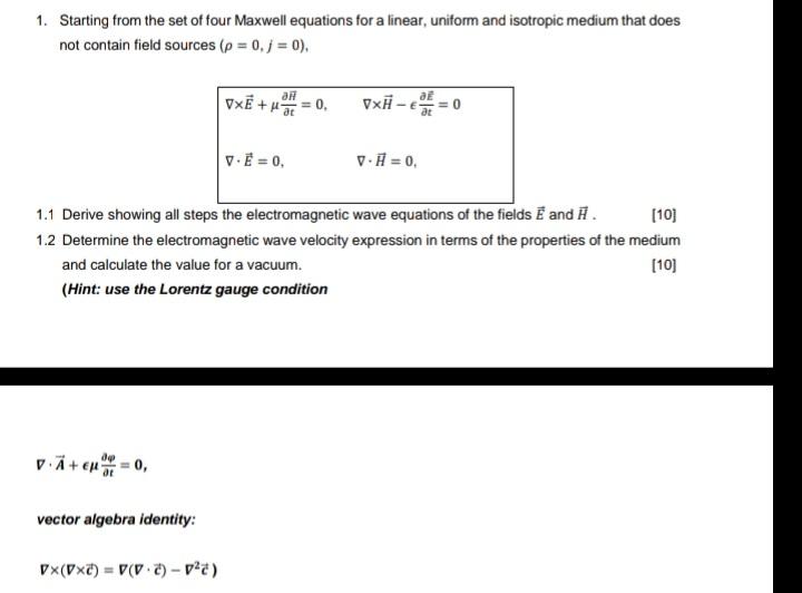 Solved 1. Starting From The Set Of Four Maxwell Equations | Chegg.com