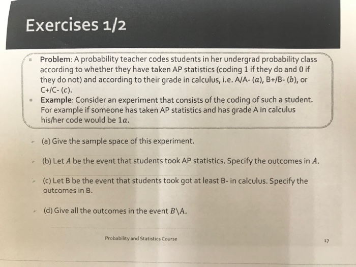 Solved Exercises 1/2 Problem: A Probability Teacher Codes | Chegg.com