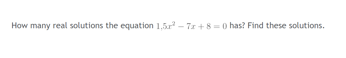 how many solutions does 7x 3x 8 2 5x 4 have