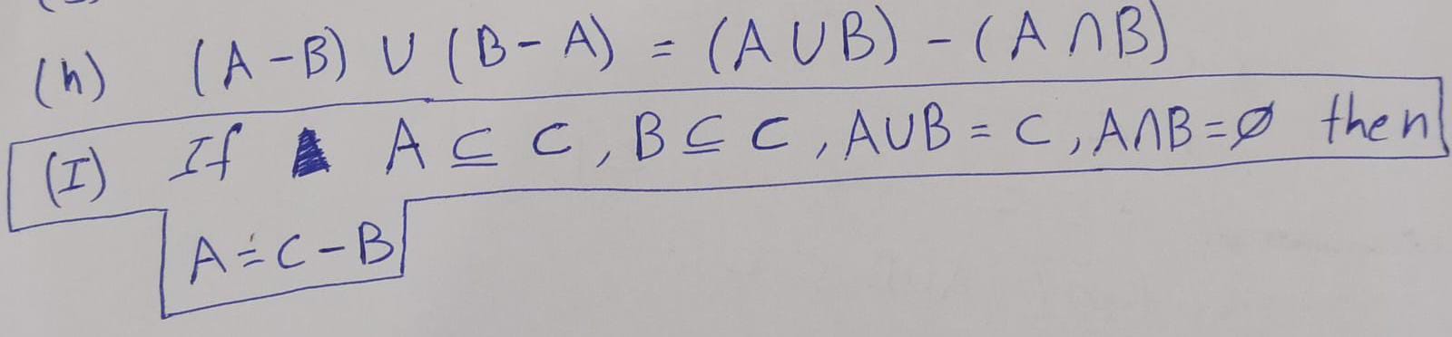 Solved (h) (A−B)∪(B−A)=(A∪B)−(A∩B) (I) If | Chegg.com