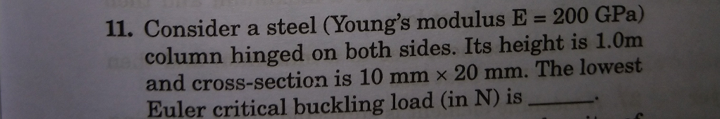 Solved 11. Consider a steel (Young's modulus E 200 GPa) | Chegg.com