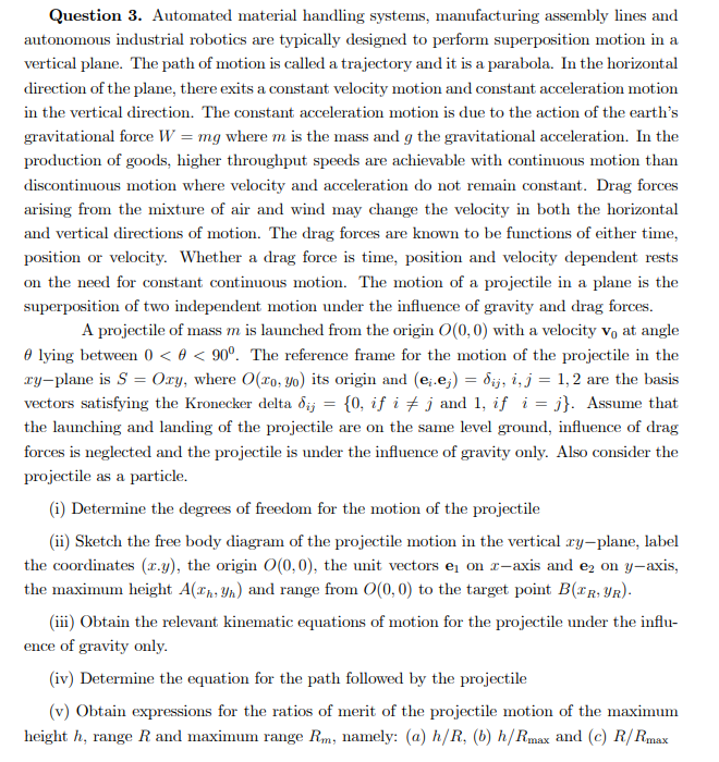 Solved Question 3. ﻿Automated material handling systems, | Chegg.com