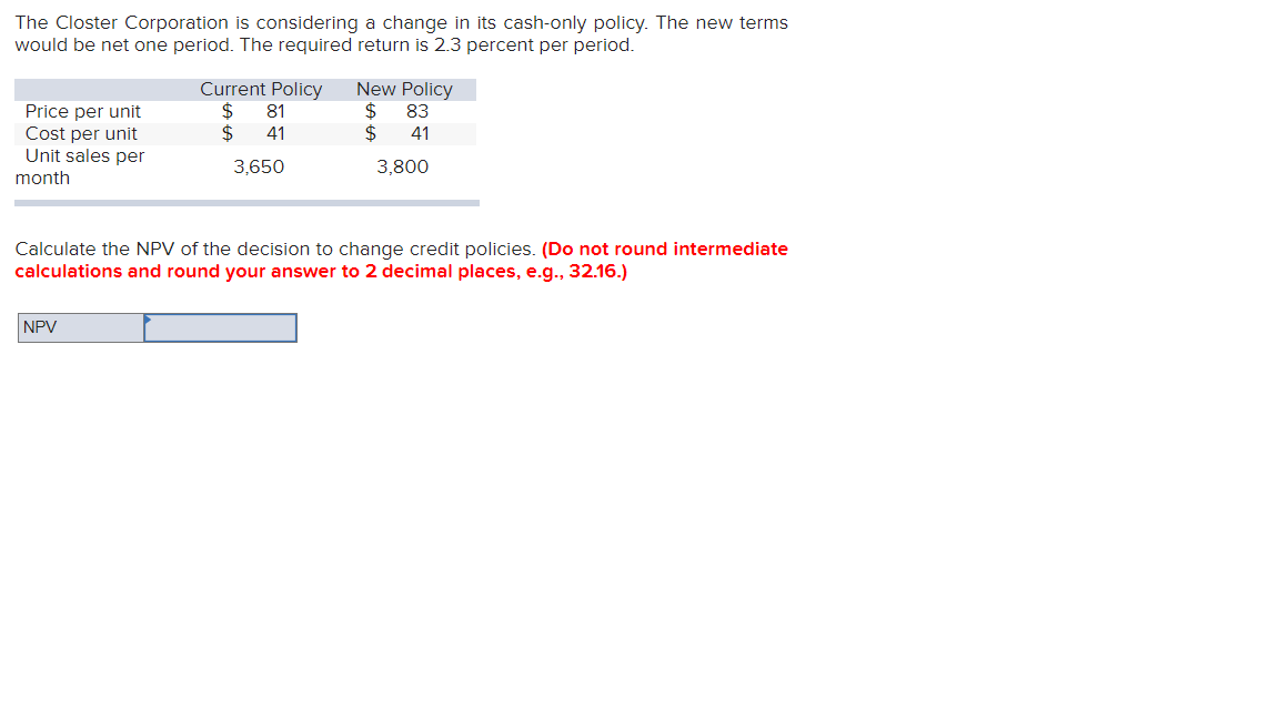 Solved The Closter Corporation is considering a change in