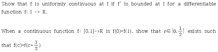 Solved Show That F Is Uniformly Continuous At I If F' Is | Chegg.com