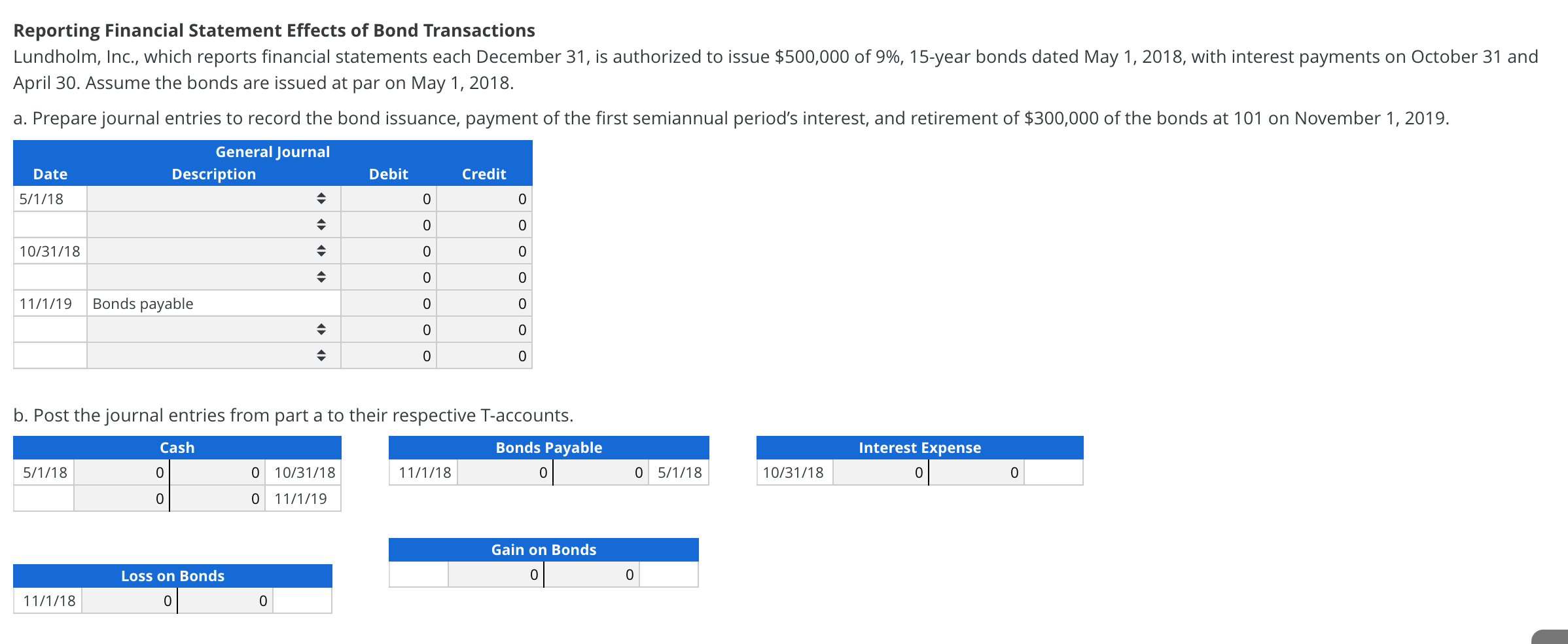 Solved Reporting Financial Statement Effects Of Bond | Chegg.com