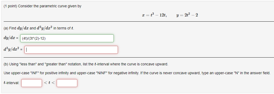 Solved (1 point) Consider the parametric curve given by C +3 | Chegg.com