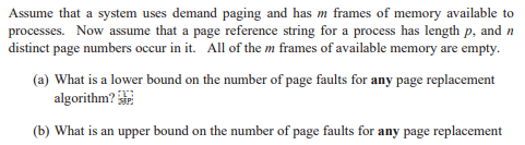 Solved Assume that a system uses demand paging and has m | Chegg.com