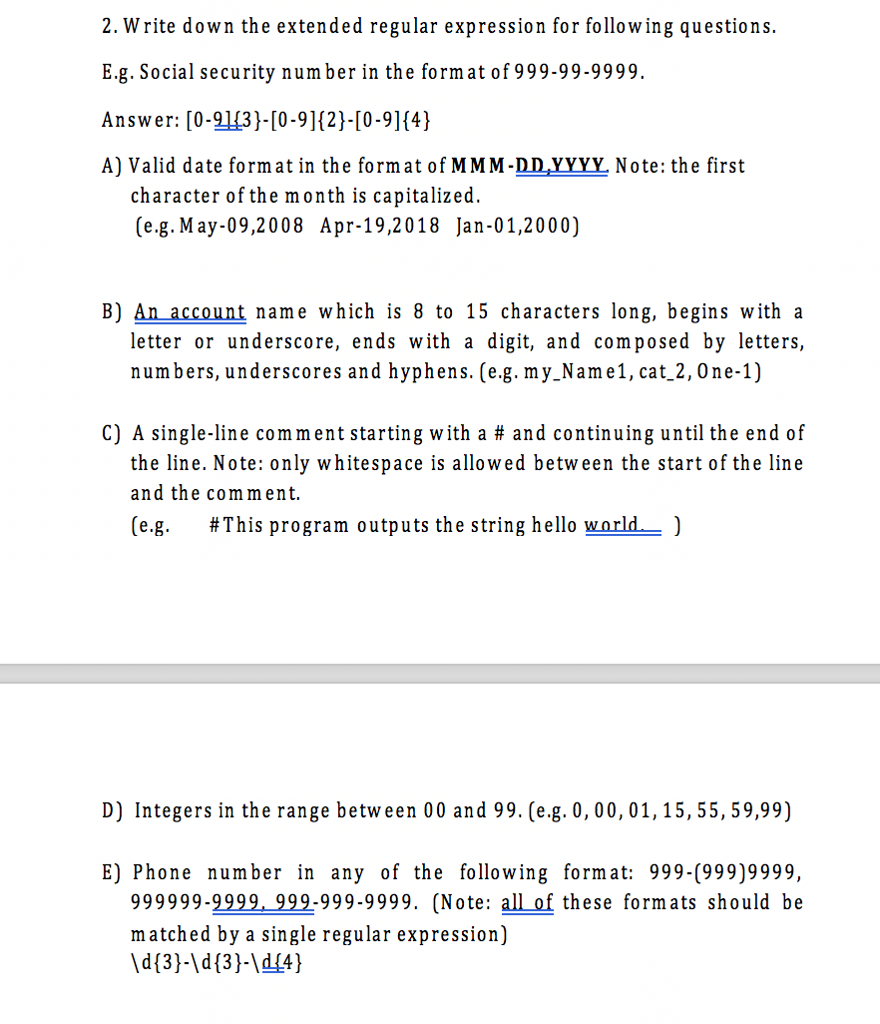 Solved 2 Write Down The Extended Regular Expression For Chegg