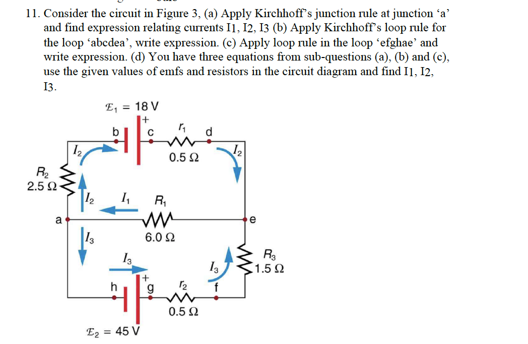 Solved 11. Consider the circuit in Figure 3, (a) Apply | Chegg.com
