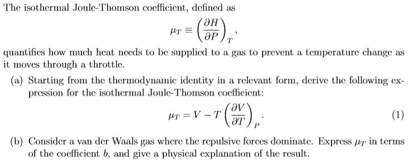 Solved The isothermal Joule-Thomson coefficient, defined as | Chegg.com