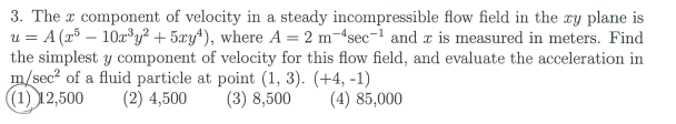 Solved The x ﻿component of velocity in a steady | Chegg.com
