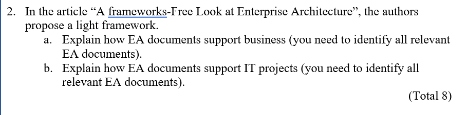 Solved 2. In the article “A frameworks-Free Look at | Chegg.com