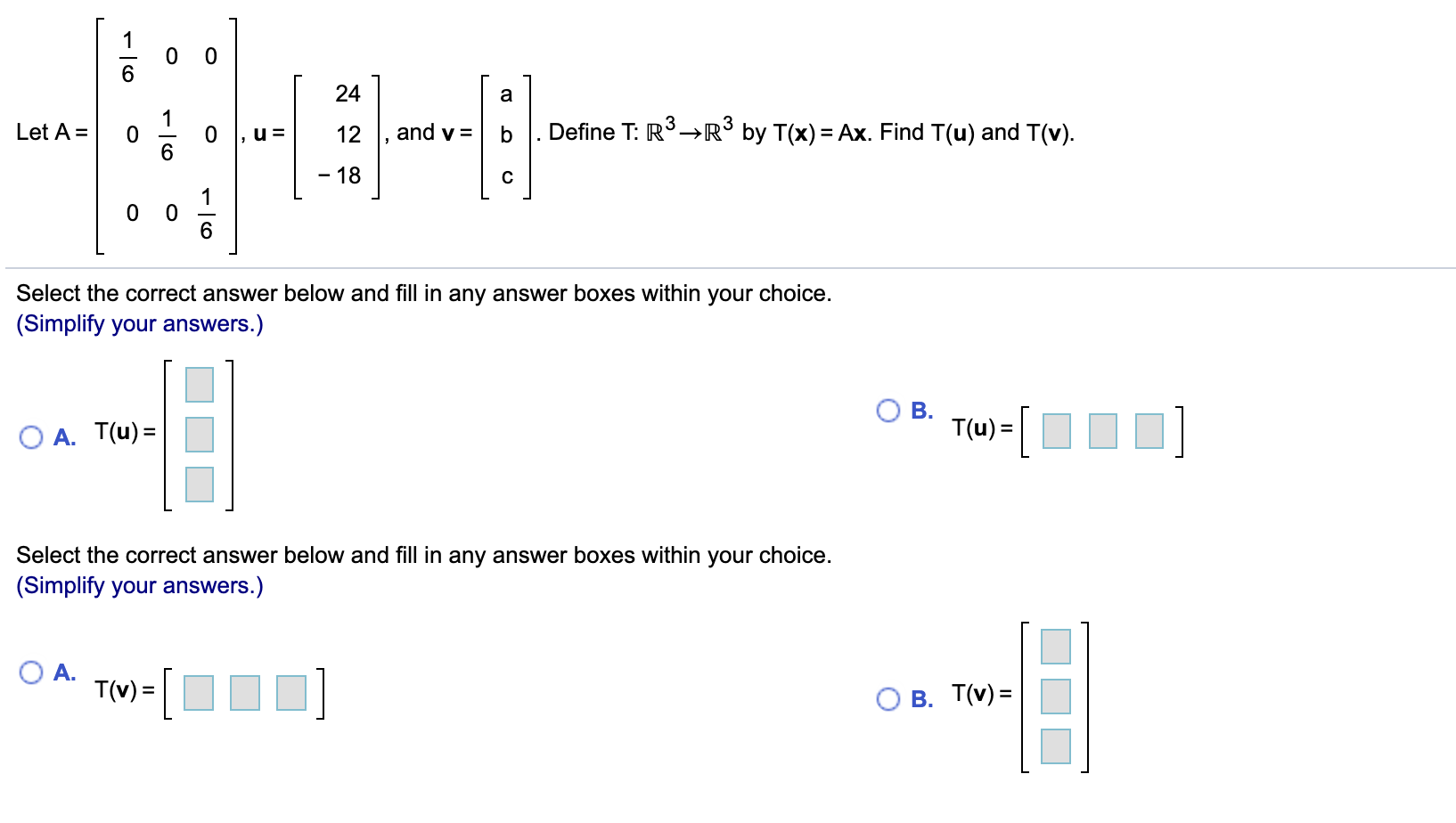 Solved 0 0 6 24 A Let A 0 U 12 And V B Define T R3 R3 Chegg Com