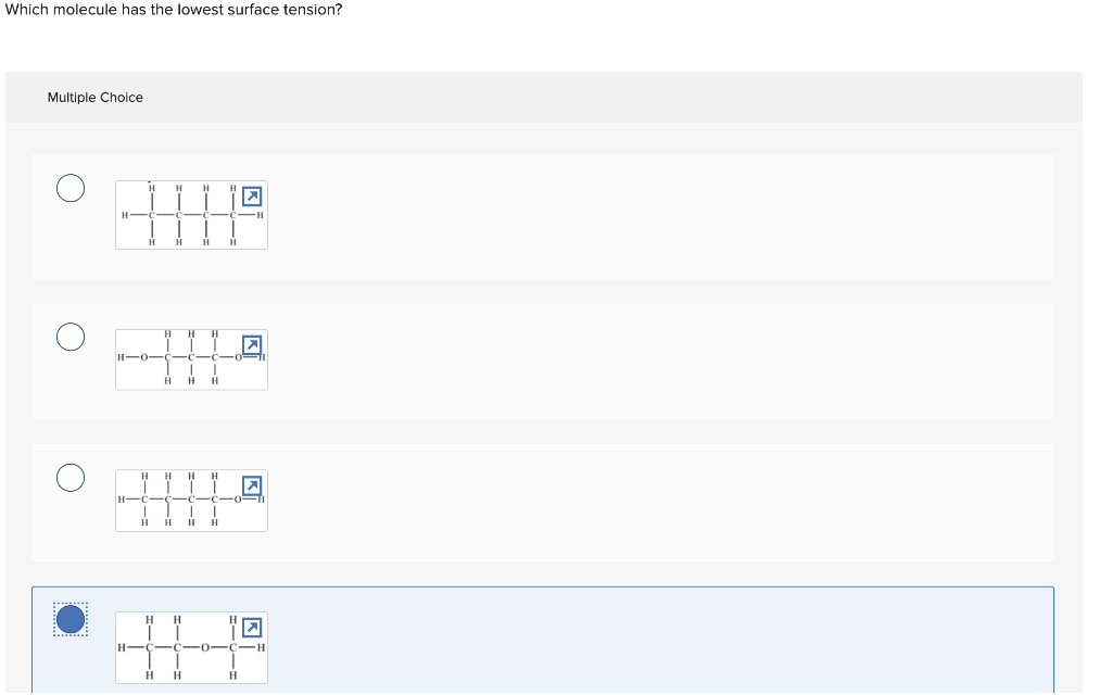 Solved Which molecule has the lowest surface tension?
