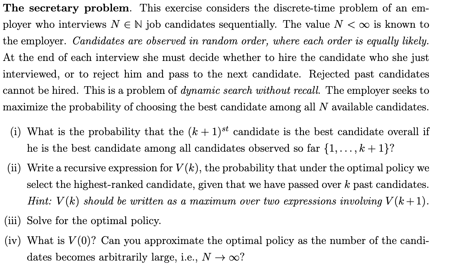 Solved The secretary problem. This exercise considers the | Chegg.com